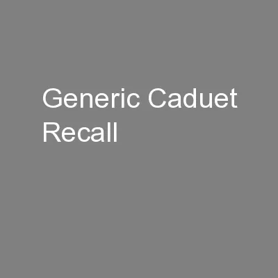 Generic Caduet Recall