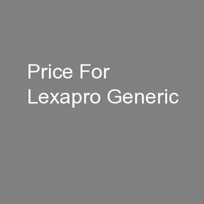 Price For Lexapro Generic