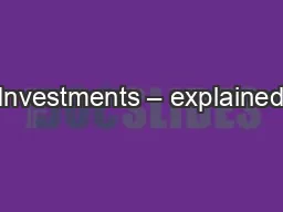 Investments – explained