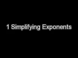 1 Simplifying Exponents