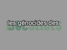 les génocides des