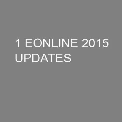 1 EONLINE 2015 UPDATES