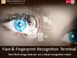 New Technology that can run a facial recognition match