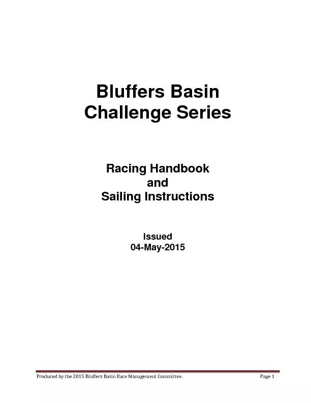 Produced by the 2015 Bluffers Basin Race Mana