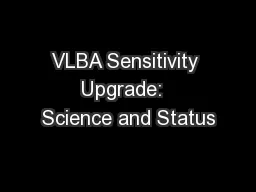 VLBA Sensitivity Upgrade:  Science and Status
