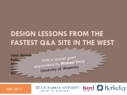 Design Lessons from the Fastest Q&A Site in the West