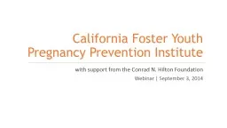 California Foster Youth  Pregnancy Prevention Institute
