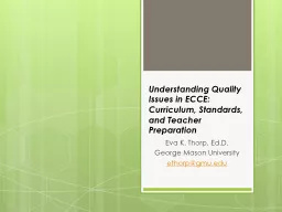 Understanding Quality Issues in ECCE:  Curriculum, Standard