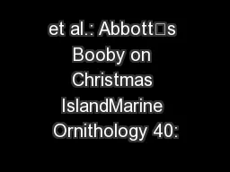 et al.: Abbott’s Booby on Christmas IslandMarine Ornithology 40: