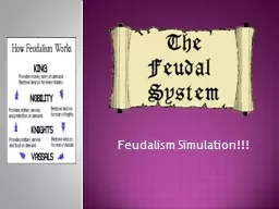 Feudalism Simulation!!!