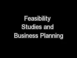 Feasibility Studies and Business Planning