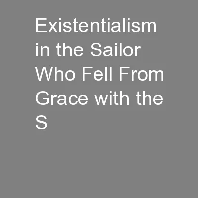 Existentialism in the Sailor Who Fell From Grace with the S