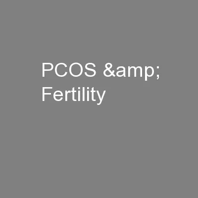 PCOS & Fertility