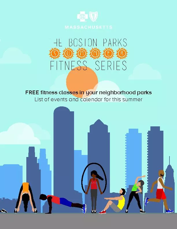 FREE tness classes in your neighborhood parks