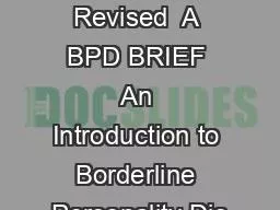 A BPD Brief  Revised  A BPD BRIEF An Introduction to Borderline Personality Dis