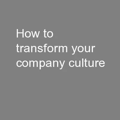 How to transform your company culture