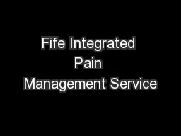 Fife Integrated Pain Management Service