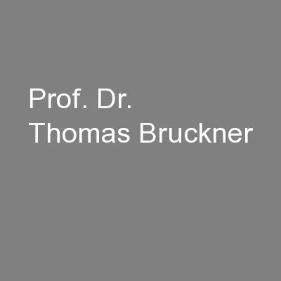 Prof. Dr. Thomas Bruckner