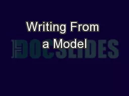 Writing From a Model
