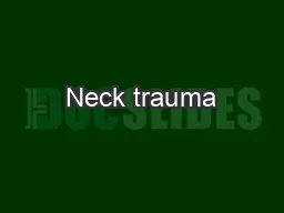 Neck trauma