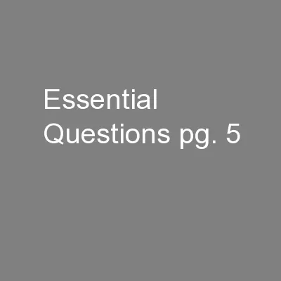 Essential Questions pg. 5