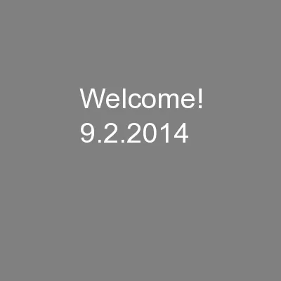 Welcome! 9.2.2014