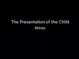 The Presentation of the Child Jesus