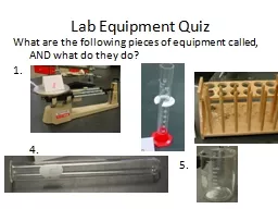 What are the following pieces of equipment called, AND what