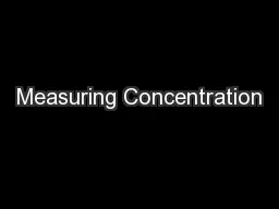 Measuring Concentration