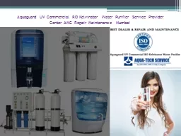 Aquaguard UV Commercial RO Kelvinator Water Purifier Service Provider Center AMC Repair Maintenance Mumbai