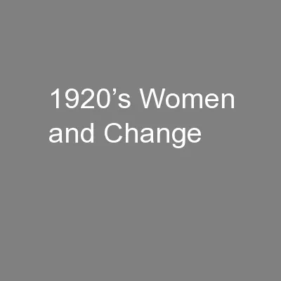 1920’s Women and Change