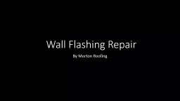Wall Flashing Repair