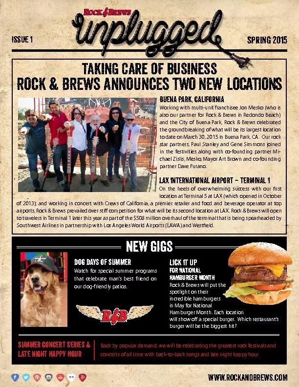 TAKING CARE OF BUSINESSROCK & BREWS ANNOUNCES TWO NEW LOCATIONS
...