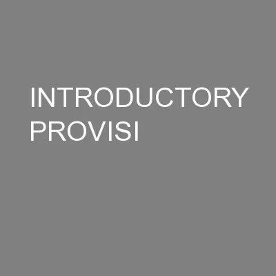 INTRODUCTORY PROVISI