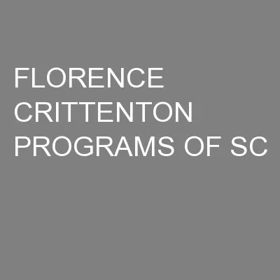 FLORENCE CRITTENTON PROGRAMS OF SC