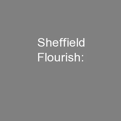 Sheffield Flourish: