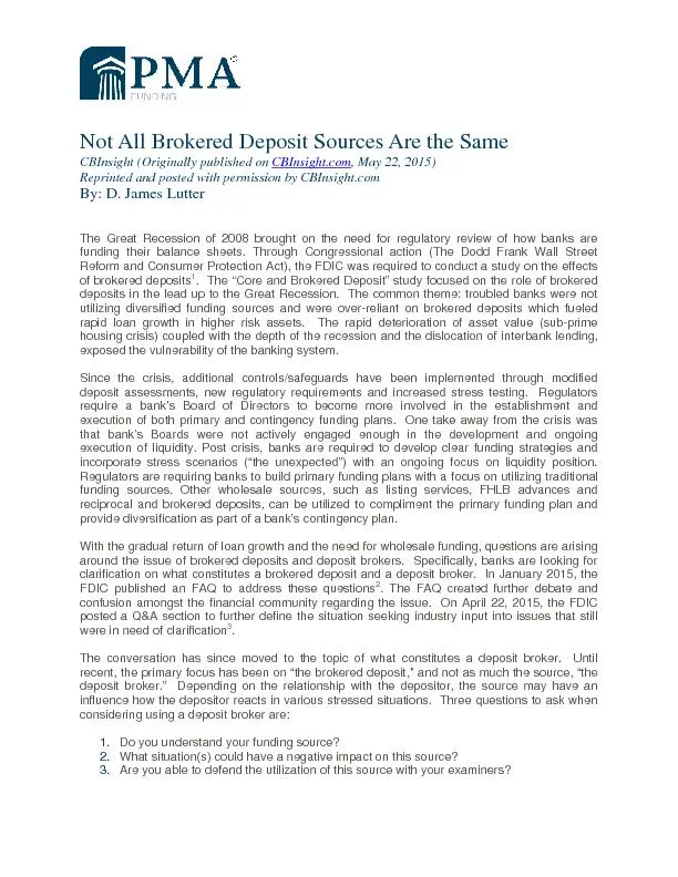 Not All Brokered Deposit Sources Are the SameCBInsight (Originally pub