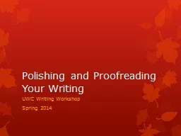 Polishing and Proofreading Your Writing
