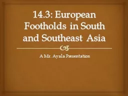 14.3: European Footholds in South and Southeast Asia