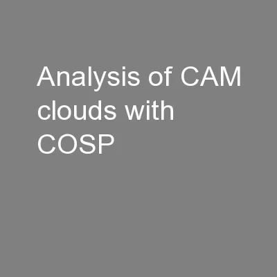 Analysis of CAM clouds with COSP