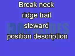 Break neck ridge trail steward position description