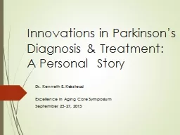 Innovations in Parkinson’s Diagnosis & Treatment:
