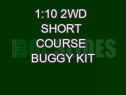 1:10 2WD SHORT COURSE BUGGY KIT