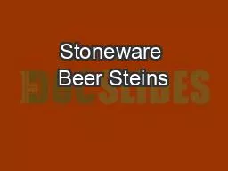 Stoneware Beer Steins