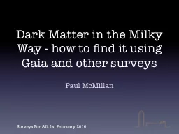 Dark Matter in the Milky Way - how to find it using Gaia an