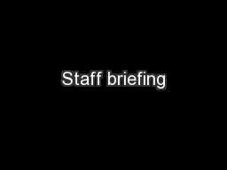 Staff briefing