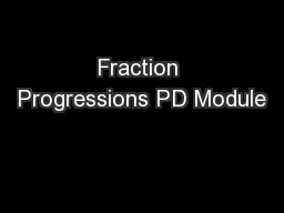 Fraction Progressions PD Module
