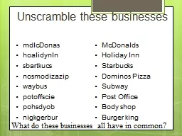Unscramble these businesses