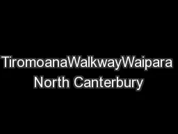 TiromoanaWalkwayWaipara North Canterbury