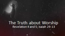 The Truth about Worship